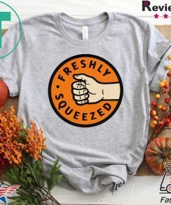 Freshly Squeezed Orange Gift T-Shirts