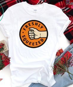 Freshly Squeezed Orange Gift T-Shirts