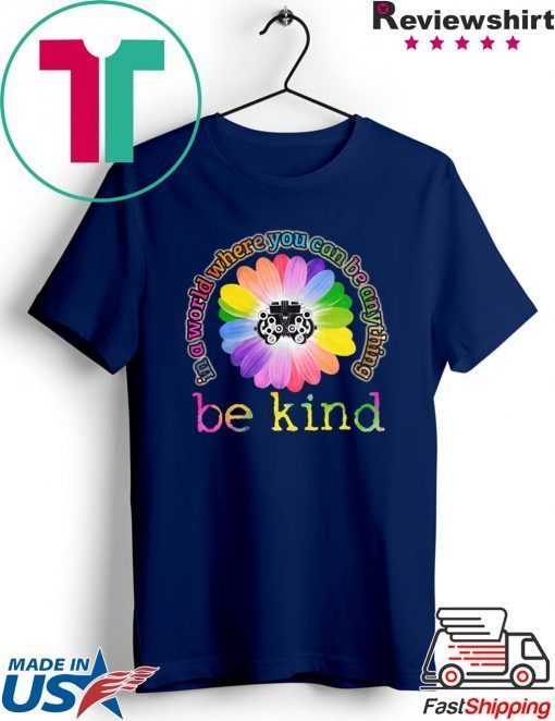 Glasses Background In a world where you can be anything be kind Gift T-Shirt