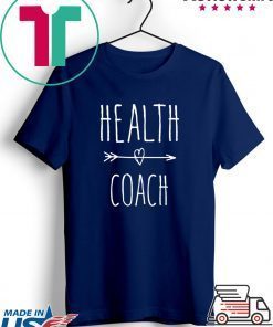 Health Coach Gift T-Shirts