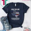 Hold The Line Officer Nicholas Reyna And Lieutenant Eric Hill Gift T-Shirts