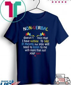 I Have Nonverbal Autism Valentine’s Day Puzzle Piece Gift T-Shirts