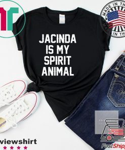 Jacinda Is My Spirit Animal Gift T-Shirts