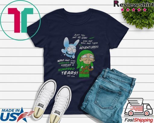 Just You And Me Link Link And Navi And Their Adventures Gift Shirts