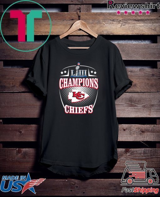 Kansas City Chiefs super bowl Liii champions Gift T-Shirts