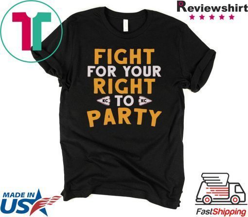 Kansas City Fight For Your Right Gift T-Shirts