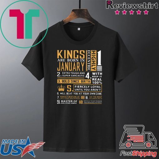 Kings Are Born In January Gift T-Shirt