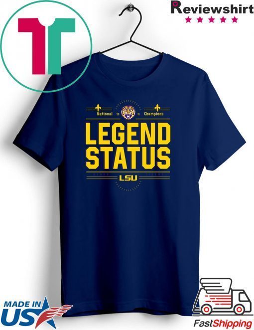 LSU National Championship Legend Status Gift T-Shirts