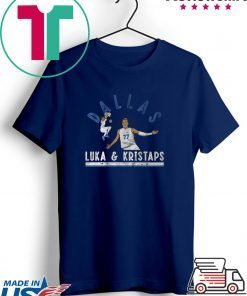 Luka Doncic & Kristaps Porzingis Gift T-Shirt