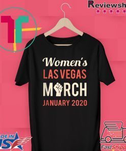 March For Women Las Vegas NV January 2020 Feminist Rising Gift T-Shirts