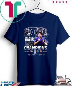 National championship 2020 The Real Tigers LSU Champions Perfect Season Gift T-Shirts