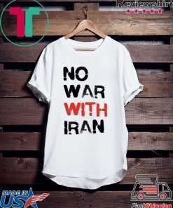 No War With Iran Gift T-Shirts