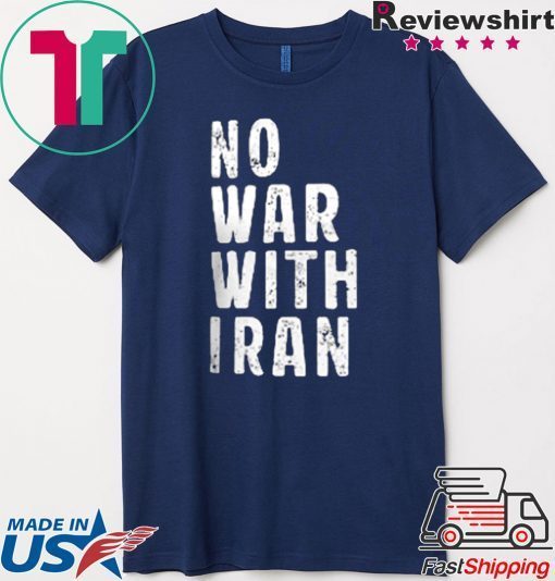 NoWarWithIran No War With Iran Gift T-Shirt