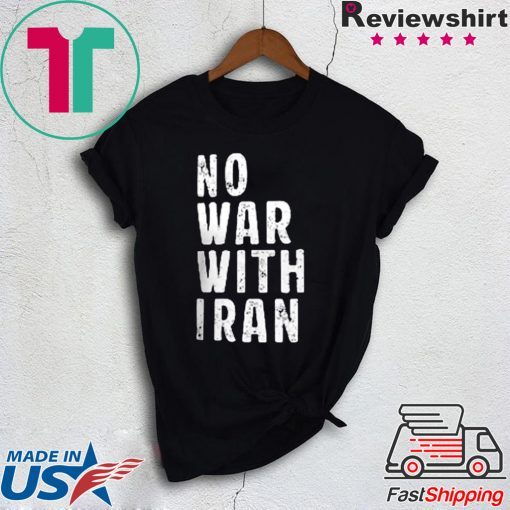 NoWarWithIran No War With Iran Gift T-Shirt