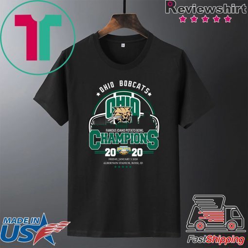 Ohio Bobcats Famous Idaho Potato Bowl champions 2020 Gift T-Shirt