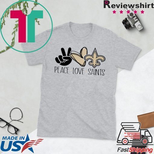 Peace - Love - Saints Gift T-Shirts