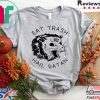Possum Eat Trash Hail Satan Gift T-Shirt