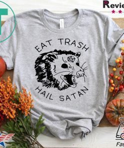 Possum Eat Trash Hail Satan Gift T-Shirt