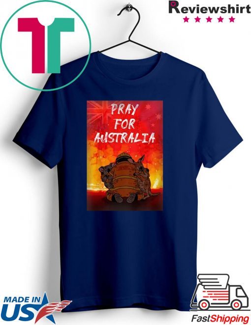 Pray For Australia Wildfire Gift T-Shirts