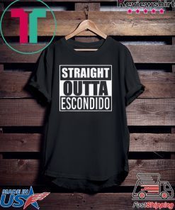 Pretty Straight Outta Escondido Gift T-Shirt