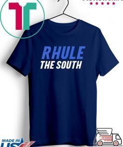 Rhule The South Gift T-Shirts