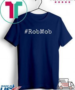 RobMob Gift T-Shirts