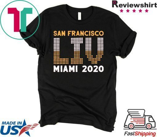 San Francisco LIV Gift T-Shirts