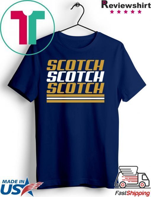 Scotch Scotch Scotch Green Bay Football Gift T-Shirts