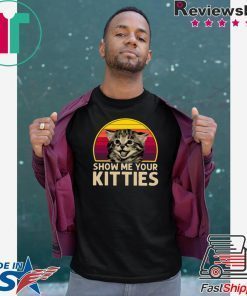 Show Me Your Kitties Vintage TShirt