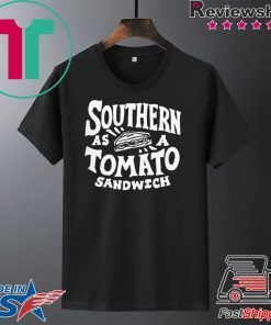 Southern As A Tomato Sandwich Gift T-Shirt