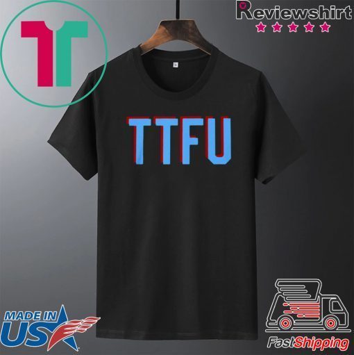 TTFU SHIRT Tennessee Titans Gift T-Shirts