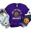 The Future Is Bright Gift T-Shirt - Lamar Jacskon Sunglasses
