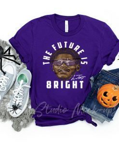 The Future Is Bright Gift T-Shirt - Lamar Jacskon Sunglasses