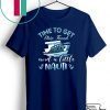 Time To Get Ship Faced And A Little Nauti Gift T-Shirts
