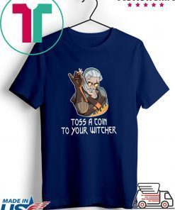 Toss A Join To Your Witcher Gift T-Shirt