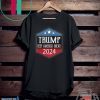 Trump 2024 – Keep America Great! – 2020 Gift T-Shirts