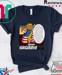 Trump & Other EVIL Scum Fat Hair Flag The Dog Episode 488 Gift T-Shirts