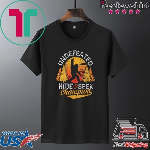 Undefeated Hide And Seek Champion Gift T-Shirts