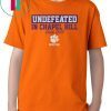 Undefeated in Chapel Hill Clemson Officially Licensed Gift T-Shirts
