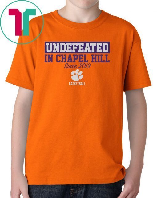 Undefeated in Chapel Hill Clemson Officially Licensed Gift T-Shirts