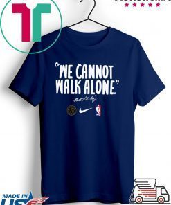 MENS WE CANNOT WALK ALONE MARTIN LUTHER KING TSHIRT