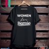 Women For Bernie Gift T-Shirts