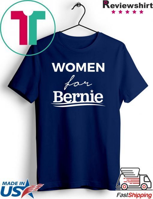 Women For Bernie Gift T-Shirts