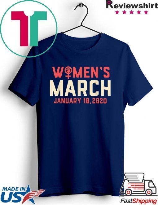 Women's March January 18, 2020 Gift T-Shirts