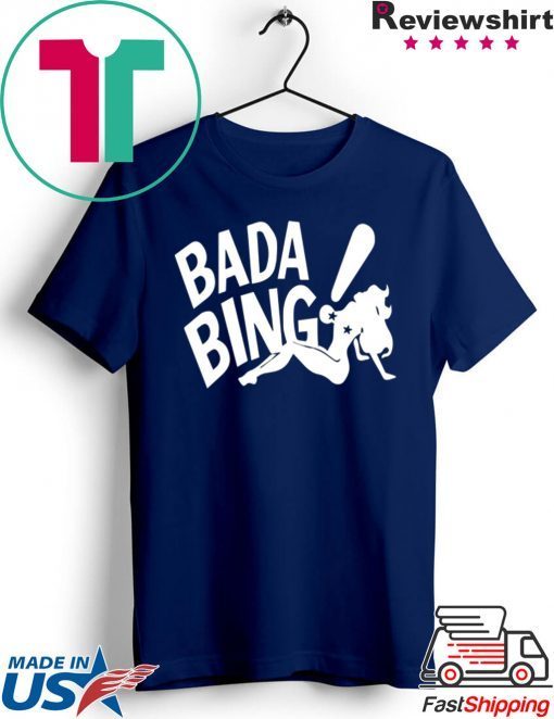 bada bing Gift T-Shirts