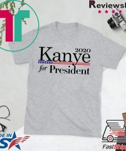2020 Kanye For President American Flag Gift T-Shirts