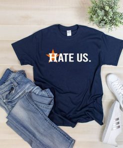 Astros Hate Us Astros Unisex T-Shirts