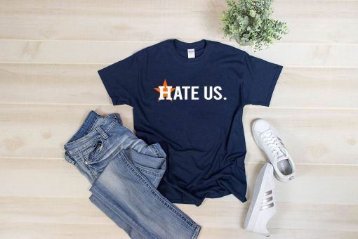 Astros Hate Us Astros Unisex T-Shirts