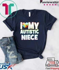 Autism Awareness Puzzle Heart Love My Autistic Niece Gift T-Shirt