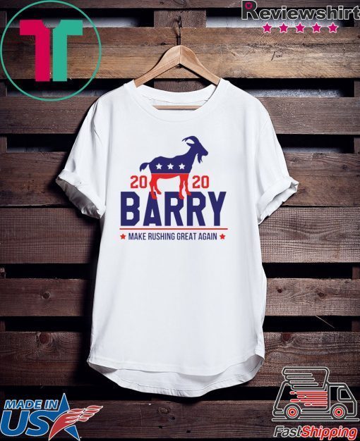 Barry 2020 Make rushing great again original T-Shirt